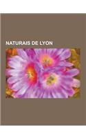 Naturais de Lyon: Claudio, Olivier Panis, Allan Kardec, Jean Michel Jarre, Bertrand Tavernier, Jean-Baptiste Pillement, Natalie Dessay,