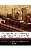 Impact of Public Spending in a Low-Income Rural Area: A Case Study of Fort Leonard Wood, Mo.