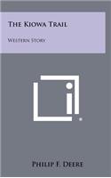 The Kiowa Trail