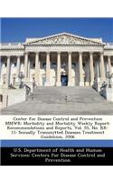 Center for Disease Control and Prevention Mmwr