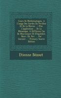 Cours de Mathematiques, A L'Usage Des Gardes Du Pavillon Et de La Marine ...