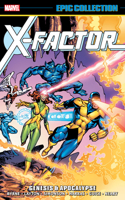 X-Factor Epic Collection: Genesis & Apocalypse: (6 The Girl From the Other Side: Siuil, a Run)