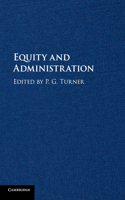 Equity and Administration