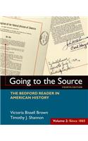 Going to the Source, Volume II: Since 1865