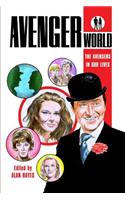 Avengerworld - The Avengers in Our Lives