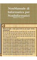 NonManuale di Informatica per NonInformatici