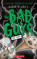 Bad Guys in the One?! (the Bad Guys #12)
