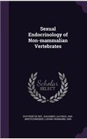 Sexual Endocrinology of Non-mammalian Vertebrates