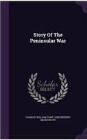 Story Of The Peninsular War