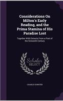 Considerations On Milton's Early Reading, and the Prima Stamina of His Paradise Lost
