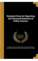 Standard Form for Reporting the Financial Statistics of Public Schools