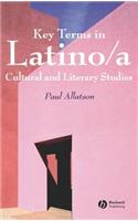 Key Terms in Latino/a Cultural and Literary Studies