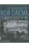 Explorations in New Cinema History