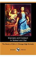 Manners and Conduct in School and Out (Dodo Press)