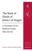 The Book of Deeds of James I of Aragon