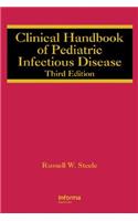Clinical Handbook of Pediatric Infectious Disease