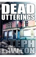 Dead Utterings