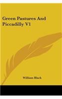 Green Pastures And Piccadilly V1: (English)