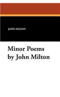 Minor Poems by John Milton