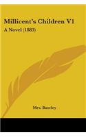 Millicent's Children V1: A Novel (1883)