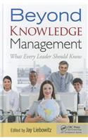 Beyond Knowledge Management