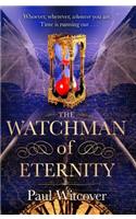 The Watchman of Eternity