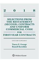 Selections from the Restatement (Second) Contracts and Uniform Commercial Code for First-Year Contracts
