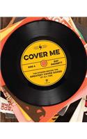 Cover Me