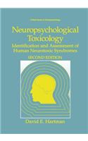 Neuropsychological Toxicology