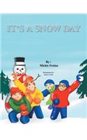 It's a Snow Day!