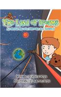 Land of Dreams: Adventures with Herman and Sleep