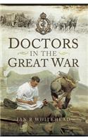 Doctors in the Great War