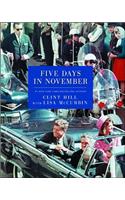 Five Days in November