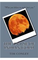Curse of Indian Gold