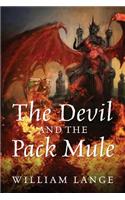 Devil and the Pack Mule