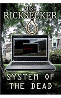 System of the Dead
