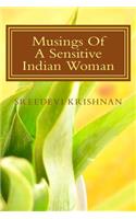 Musings Of A Sensitive Indian Woman