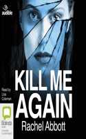 Kill Me Again: (5 DCI Tom Douglas)