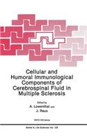 Cellular and Humoral Immunological Components of Cerebrospinal Fluid in Multiple Sclerosis