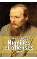 Humiliés et offensés