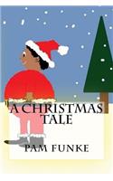 A Christmas Tale