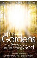 The Three Gardens