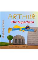 Arthur the Superhero