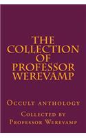 The collection of Professor Werevamp