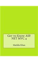 Get to Know ASP.Net MVC 4