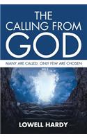 The Calling from God: Many are called, only few are chosen