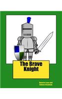 Brave Knight