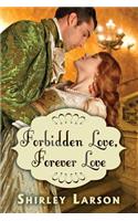 Forbidden Love, Forever Love