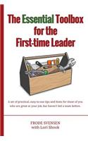 essential Toolbox for the First-time Leader