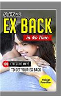 Get Your Ex Back in No Time